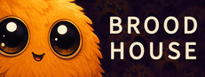 BROODHOUSE