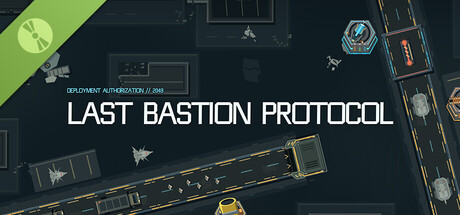 Last Bastion Protocol Demo header