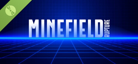 Minefield: Rupture Demo