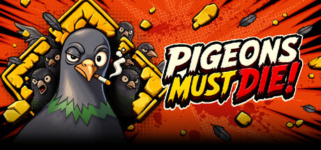 Pigeons Must Die!
