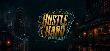 Hustle Hard: Westchesterの作品画像