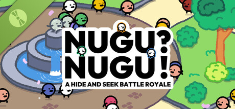 NUGU?NUGU!: A HIDE AND SEEK BATTLE ROYALE Demo 표지