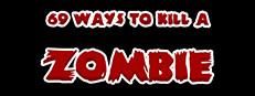 69 Ways to Kill a Zombie game cover
