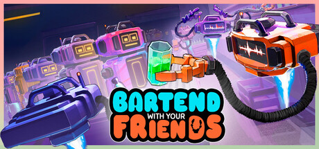 Bartend With Your Friends