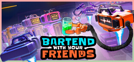 Bartend With Your Friends