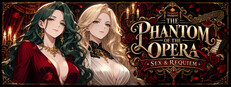 The Phantom of the Opera: Sex & Requiem