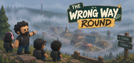 The Wrong Way Round