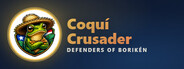 Coquí Crusader: Defenders of Borikén