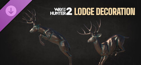 Way of the Hunter 2 - Lodge Decoration