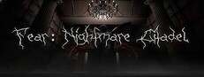 Fear: Nightmare Citadel