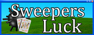 Sweepers Luck