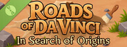 Roads of Da Vinci: In Search of Origins Demo
