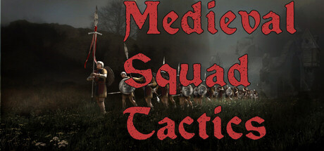 Medieval Squad Tactics — Steam header