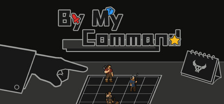 By My Command — Steam header