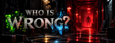 Who Is Wrong