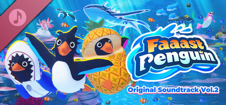 Faaast Penguin Original Soundtrack vol.2