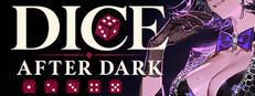 Dice After Dark