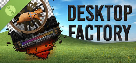 Desktop Factory Demo