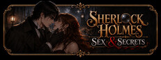 SHERLOCK HOLMES: SEX & SECRETS