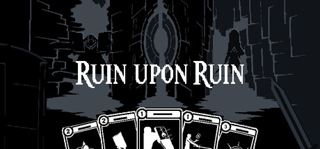 Ruin Upon Ruin