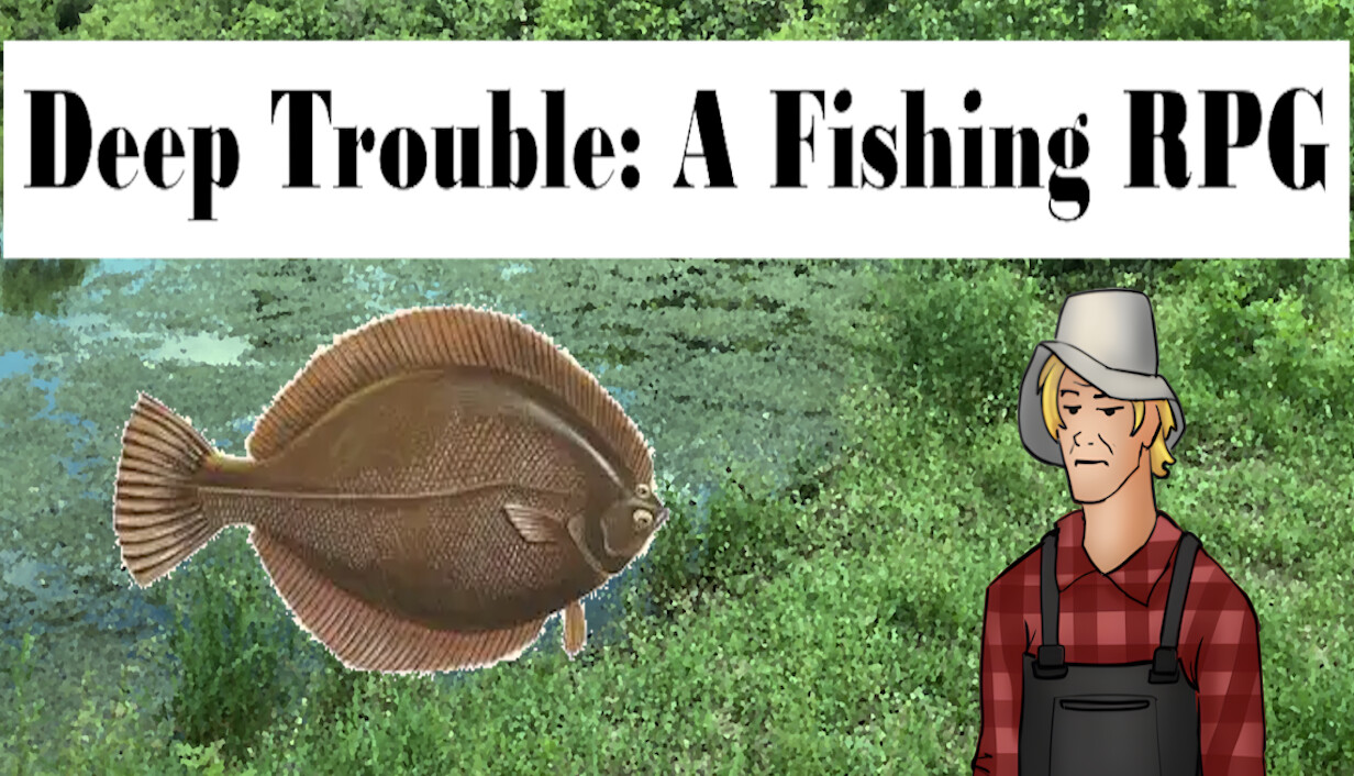Deep Trouble: A Fishing RPG cover art