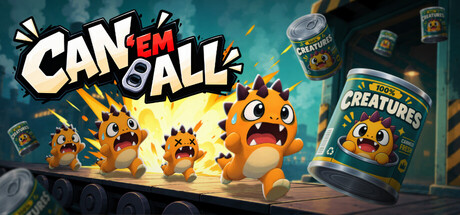 Can 'Em All — Steam header