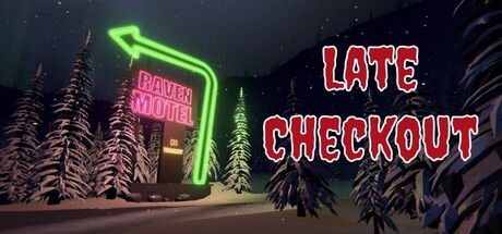 Late Checkout — Steam header