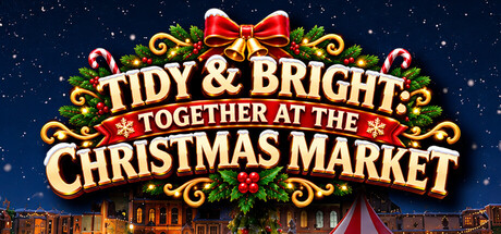 Tidy & Bright: Together at the Christmas Market — Steam game cover