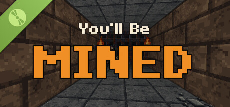 You'll Be Mined Demo 표지