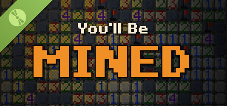 You'll Be Mined Demo 표지