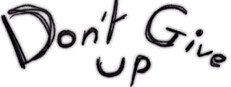 Don't Give Up