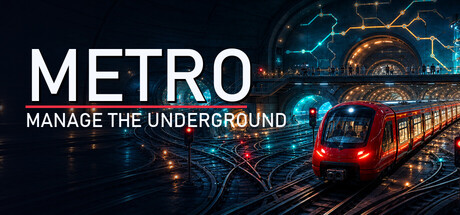 Metro. Manage the Underground