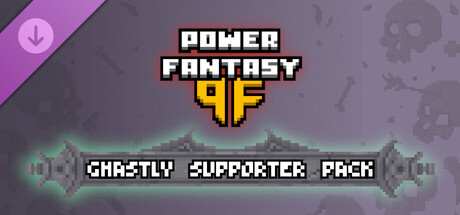 Постер Power Fantasy: Ghastly Supporter Pack