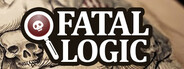 Fatal Logic