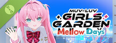 MUV-LUV GIRLS GARDEN Mellow Days Demo