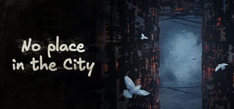 No Place in the City