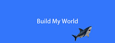 Build My World