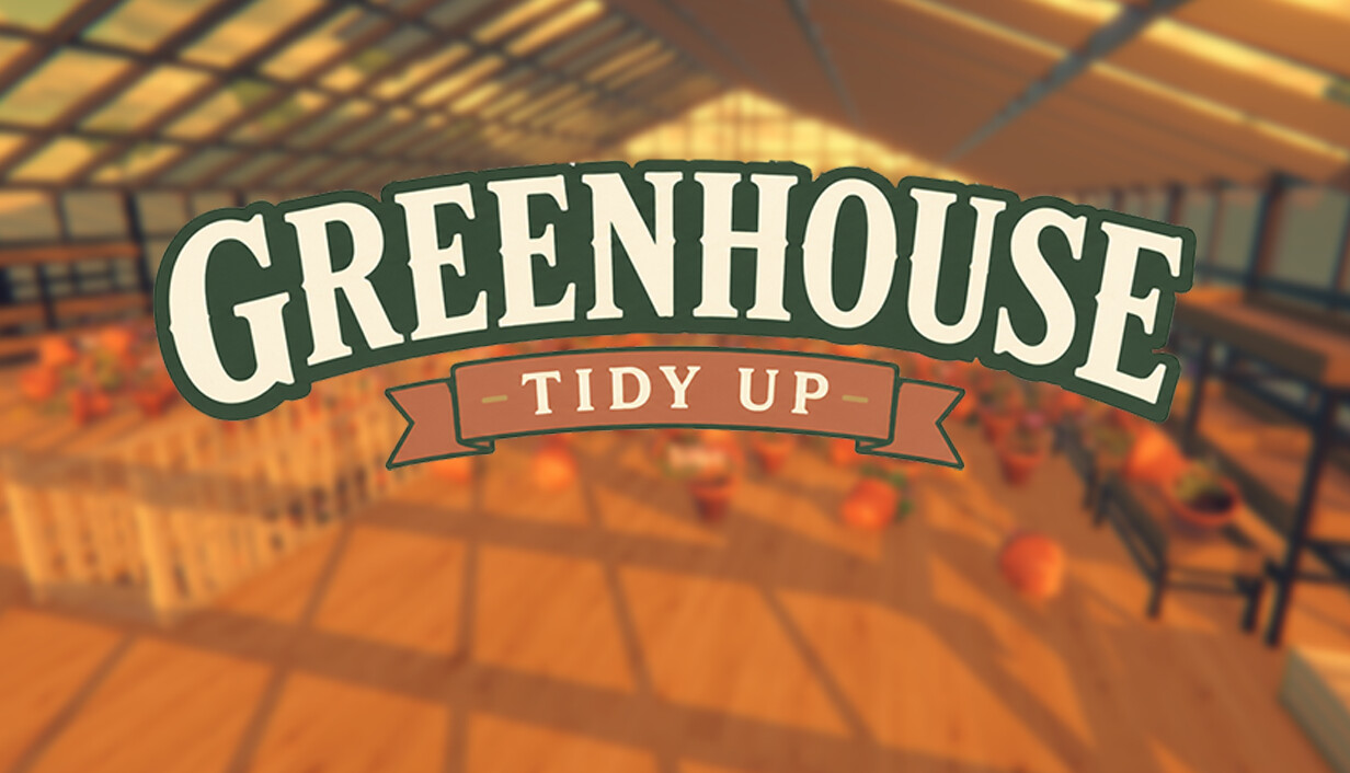Greenhouse: Tidy Up! cover art