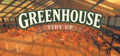 Greenhouse: Tidy Up! 표지