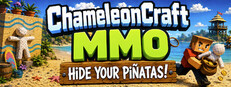 ChameleonCraft MMO: Hide Your Piñatas!