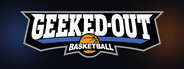 Geeked-Out Basketball