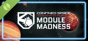 Confined Space - Module Madness Demo
