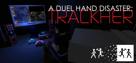 A Duel Hand Disaster: Trackher banner image