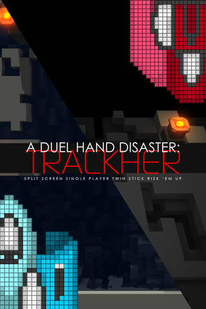 A Duel Hand Disaster: Trackher cover art