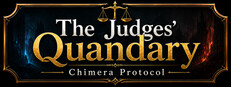 The Judge’s Quandary: Chimera Protocol