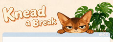 Knead a Break