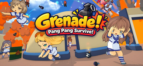 Grenade! : Pang Pang Survive!