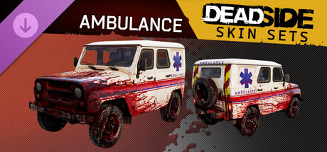 Arte de Deadside "Ambulance" Skin Set