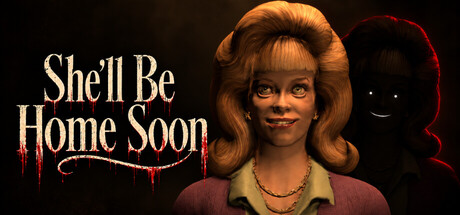 She'll Be Home Soon — Steam game cover