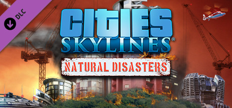 Cities: Skylines - Natural Disasters cover image
